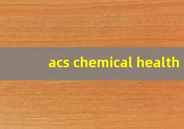 acs chemical health